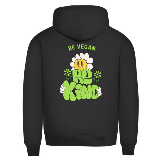 Be Vegan Be Kind - Premium Bio Hoodie